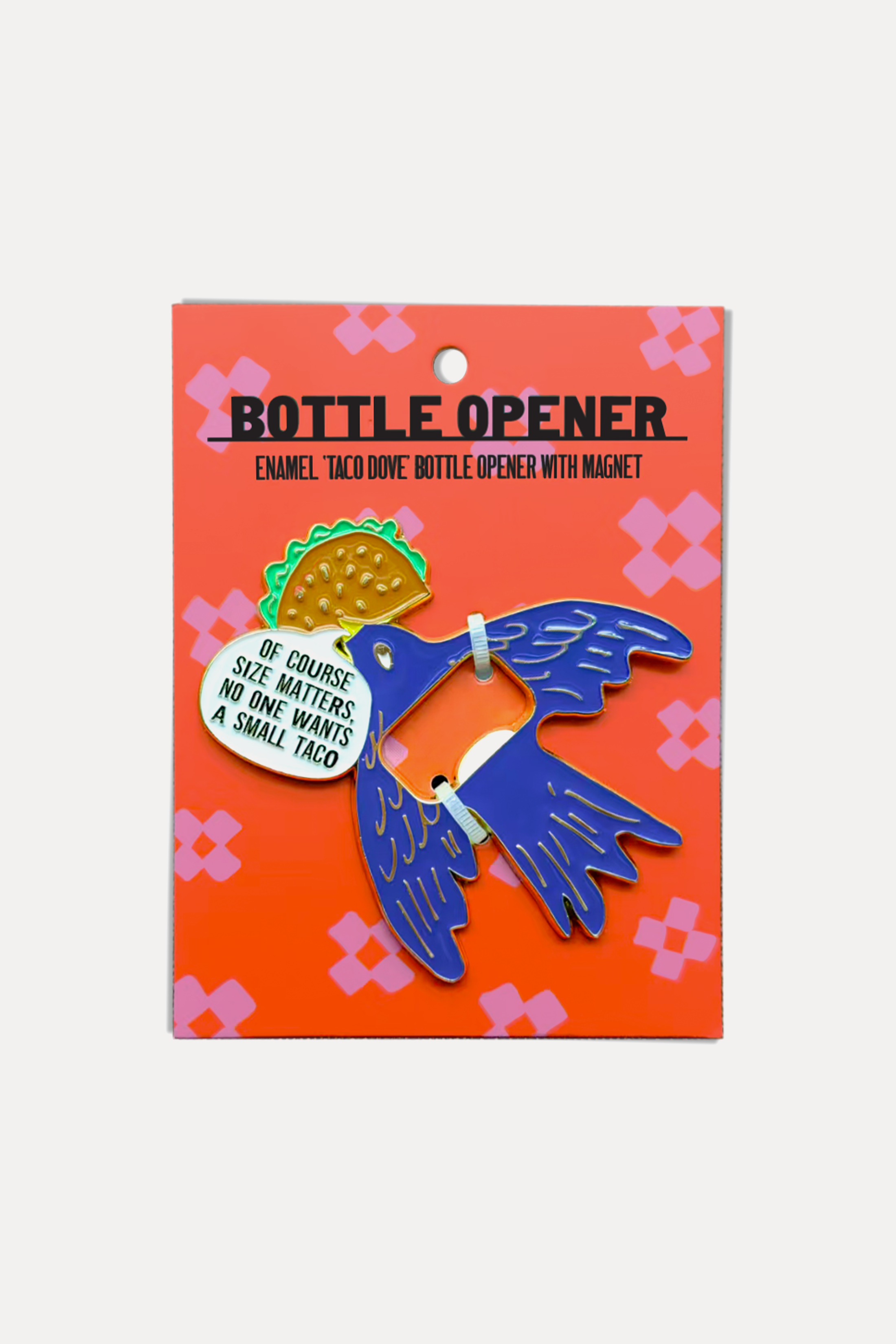 Magnetic Bottle Opener - Taco Dove