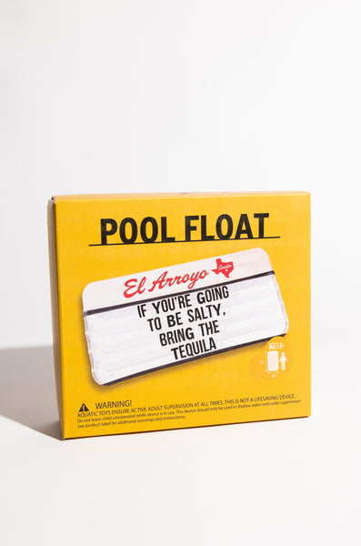 Pool Float - Be Salty