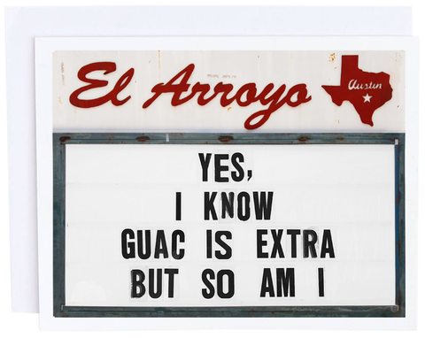 Guac Is Extra Card