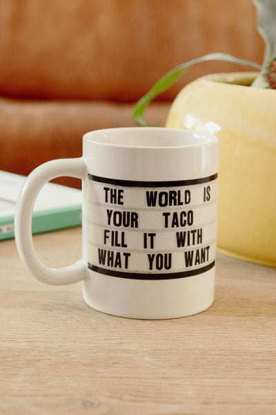 Coffee Mug 16oz  - World is Your Taco