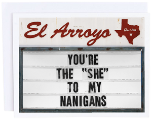 She-Nanigans Card