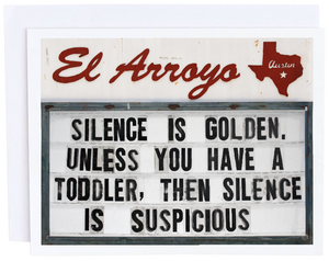 Silence is Golden Card